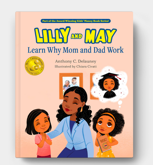 Lilly and May Learn Why Mom and Dad Work