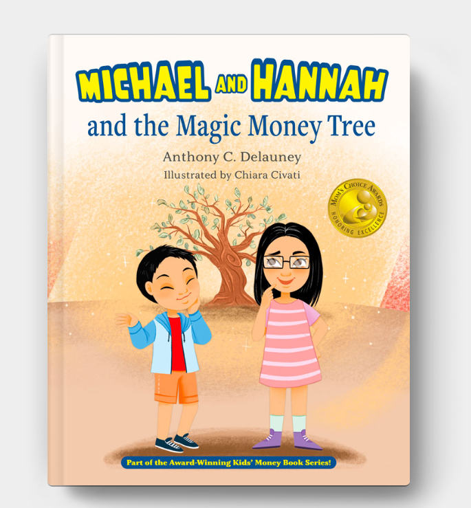 Michael and Hannah and the Magic Money Tree